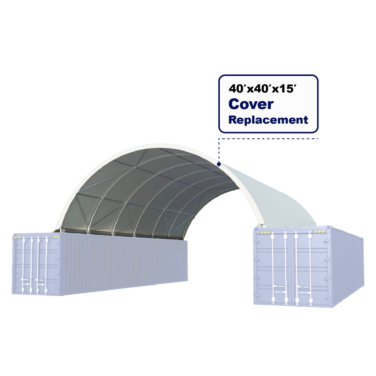 Cover Replacement for 40FT x 40FT x 15FT Container Shelter