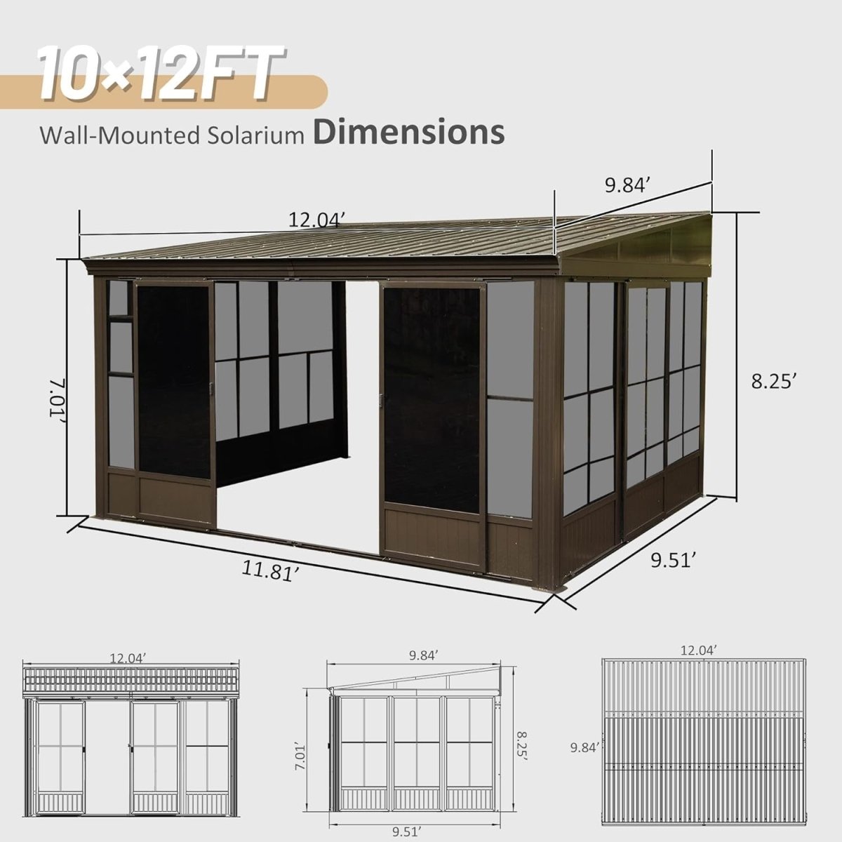 10' x 12' FT Alora Premium Against Wall Mounted Solarium Sunroom With Galvanized Steel Sloping Roof